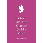 Out of the Closet of My Mind (Paperback)