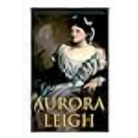 Aurora Leigh: An Epic Poem (Paperback)