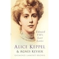 thumbnail image 1 of Pre-Owned Alice Keppel and Agnes Keyser (Paperback) 075094174X 9780750941747, 1 of 1