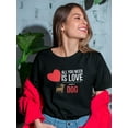 thumbnail image 2 of All You Need Is Love And A Dog Women T-Shirt, Female x-Large, 2 of 4