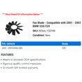 thumbnail image 2 of Fan Blade - Compatible with 2001 - 2003 BMW 530i E39 2002, 2 of 2