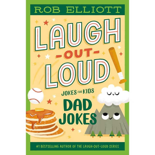(Seasonal) Laugh-Out-Loud: Dad Jokes By Rob Elliott