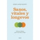 thumbnail image 1 of Libro Sanos, Vitales Y Longevos Tapa Blanda, Autor Rose Anne Kenny, Editorial Urano, 1 of 2