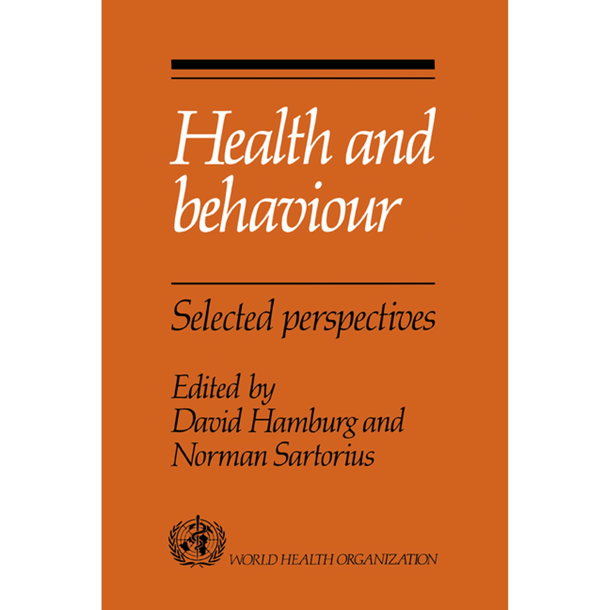 Health and Behaviour (Hardcover)