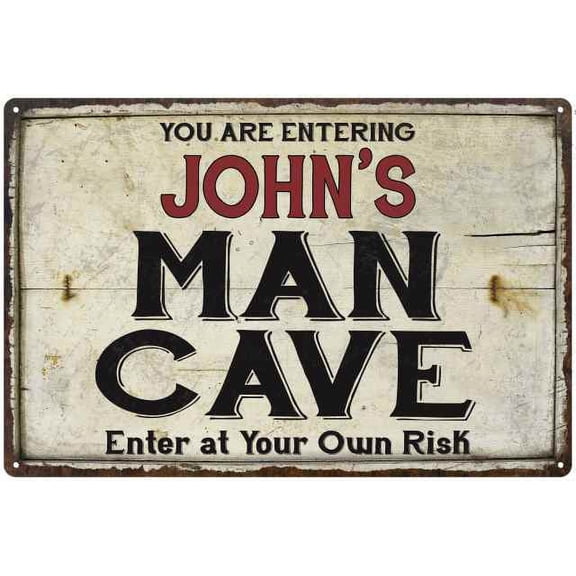 JOHN'S Man Cave Sign Rustic Garage Decor Gift 8x12 Metal 108120035005