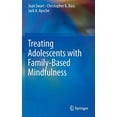 thumbnail image 1 of Traiter les Adolescents avec la Pleine Conscience Familiale, 1 of 1