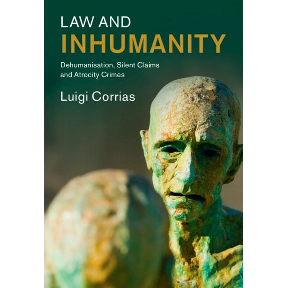 Law in Context Law and Inhumanity, (Hardcover)