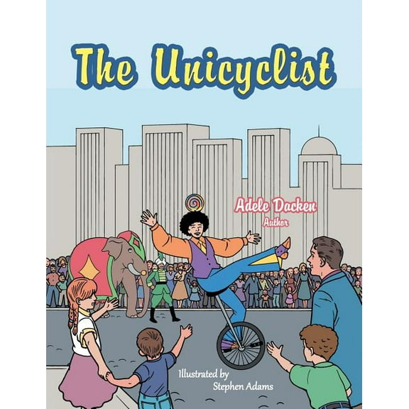 The Unicyclist, (Paperback)