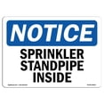 thumbnail image 1 of SignMission OS-NS-A-1824-L-18412 18 x 24 in. OSHA Notice Sign - Sprinkler Standpipe Inside, 1 of 1