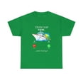 thumbnail image 2 of Cruise Ship Is Calling And I Must Go Cruising Lover TShirt, 2 of 2