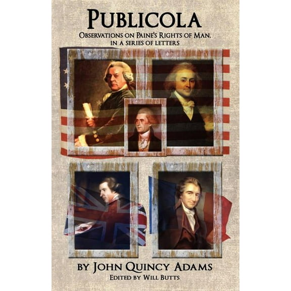 Publicola: Observations on Paine's Rights of Man in a series of letters, (Paperback)