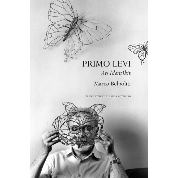 The Italian List: Primo Levi : An Identikit (Hardcover)