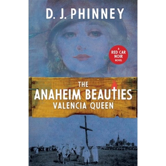 Pre-Owned The Anaheim Beauties Valencia Queen (Red Car Noir Series) Paperback