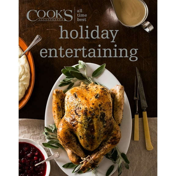 Pre-Owned All Time Best Holiday Entertaining (Hardcover) 1940352991 9781940352992