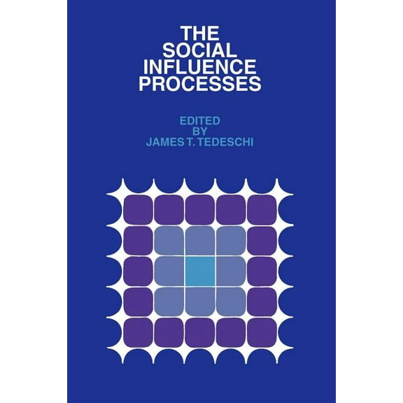 The Social Influence Processes, (Paperback)