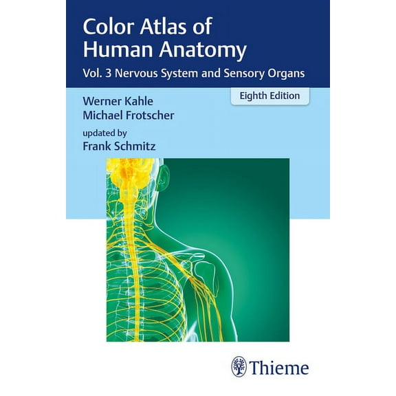 Color Atlas of Human Anatomy: Vol. 3 Nervous System and Sensory Organs, (Paperback)