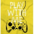 thumbnail image 2 of Play With Me Gamer Funny Nerdy Geeky Men's Graphic T Shirt Tees Brisco Brands S, 2 of 6