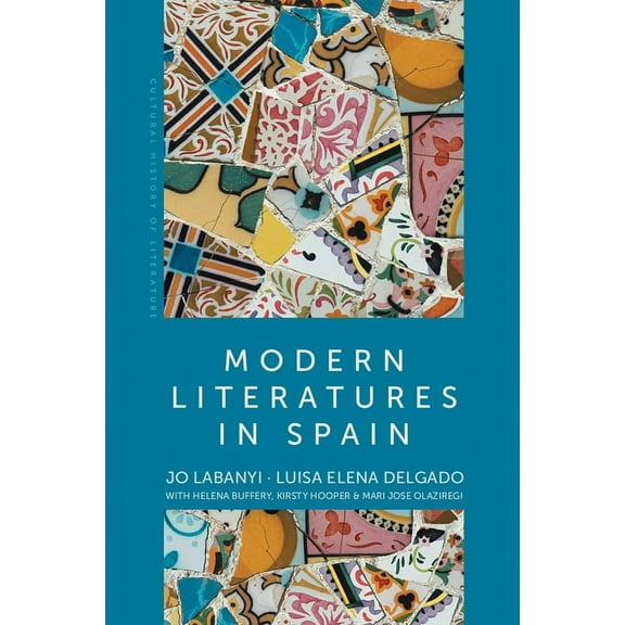 Modern Literatures in Spain (Hardcover)