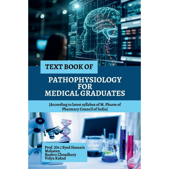 Text Book of Pathophysiology for Medical Graduates, (Paperback)