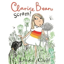 Clarice Bean Clarice Bean, Scram!: The Story of How We Got Our Dog, (Paperback)