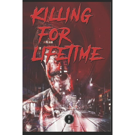 Killing For Lifetime (Paperback)