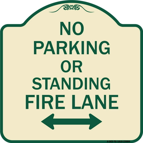 SignMission Designer Series Sign - No Parking or Standing Fire Lane (With Bidirectional Arrow) | Tan & Green 18" X 18" Heavy-Gauge Aluminum Architectural Sign | Made in the USA
