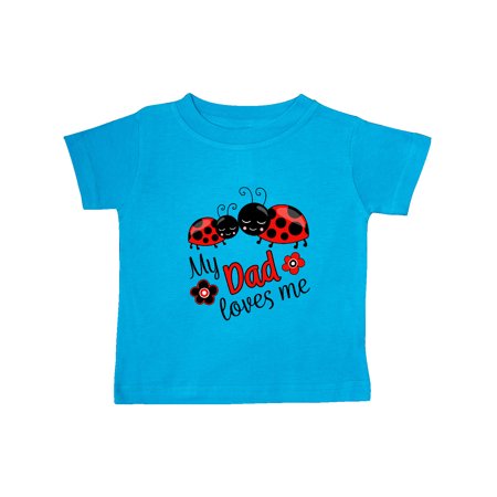 

Inktastic My Dad Loves Me with Cute Ladybugs Gift Baby Boy or Baby Girl T-Shirt