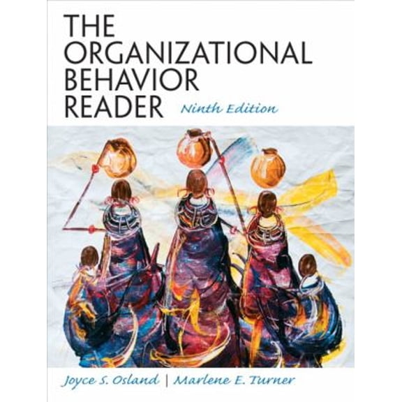 Pre-Owned The Organizational Behavior Reader (Paperback) 0136125514 9780136125518