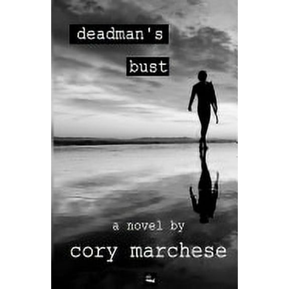 Deadman's Bust (Paperback)