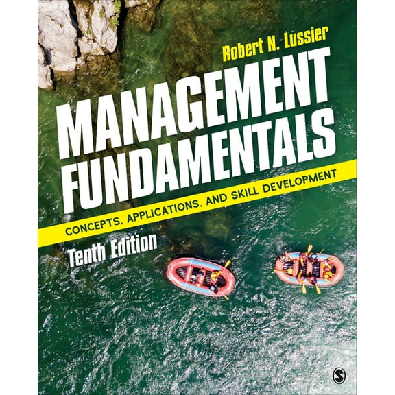 Management Fundamentals: Concepts, Applications, and Skill Development, (Paperback)