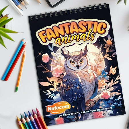 Fantastic Animals Spiral Bound Coloring Book Imaginative Animals for a Whimsical Art Journey Ideal for Those Seeking Creative and Unique Art