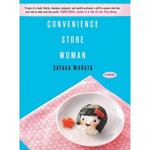 Pre-Owned Convenience Store Woman (Hardcover) 0802128254 9780802128256