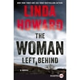 thumbnail image 1 of Pre-Owned The Woman Left Behind (Paperback) 0062686968 9780062686961, 1 of 1