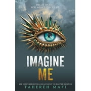 Shatter Me: Imagine Me (Paperback)