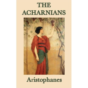 The Acharnians (Hardcover)