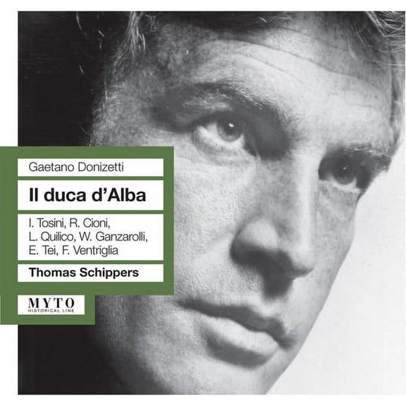 Thomas Schippers - Il Duca D'alba - Music & Performance - CD