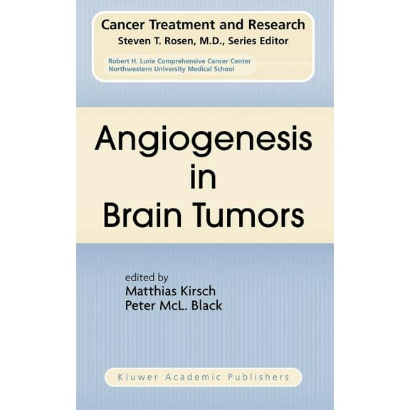 Cancer Treatment and Research Angiogenesis in Brain Tumors, Book 117, (Hardcover)