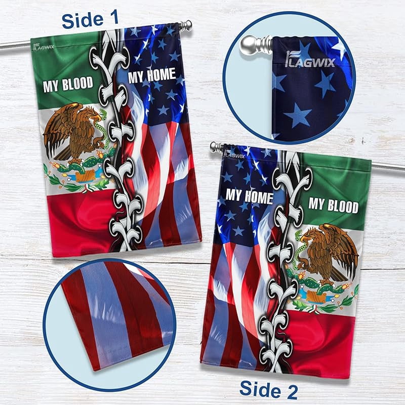 Mexican American, My Home My Blood Flag - 4th of July, Independence Day Decorations For Home, Garden Flag 12x18 - USA House Garden Flags Premium Polyester, Decorative Outdoor Flags