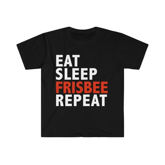Eat Sleep Frisbee Repeat Unisex T-shirt S-3XL Ultimate Frisbee Players