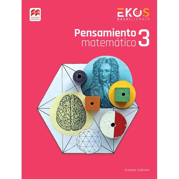 Pensamiento matemático 3. student book / serie ekos / bachillerato