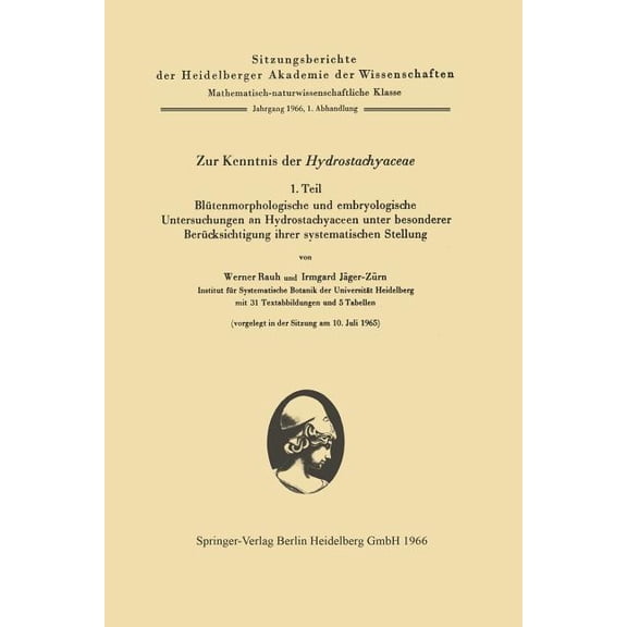 Zur Kenntnis Der Hydrostachyaceae: Teil 1. BlÃ¼tenmorphologische Und Embryologische Untersuchungen an Hydrostachyaceen Un, (Paperback)