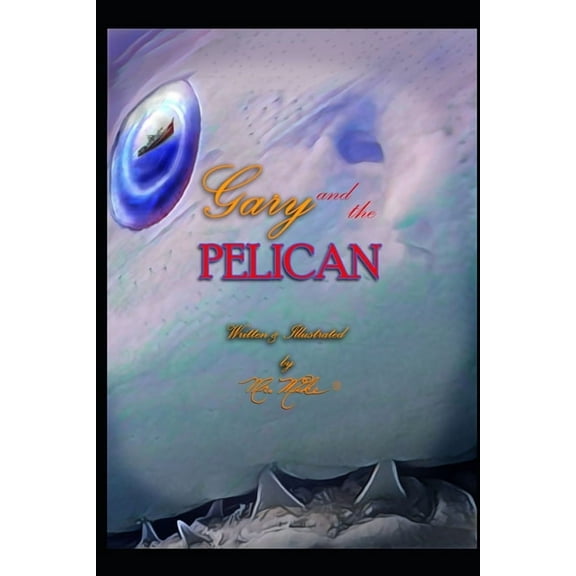 Gary and the Pelican, (Paperback)