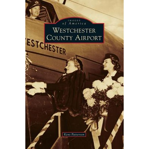 Westchester County Airport (Hardcover)