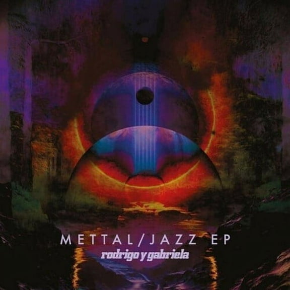 Rodrigo y Gabriela - Mettal / Jazz EPs - Rock - CD