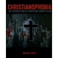 thumbnail image 1 of Christianophobia, 1 of 2