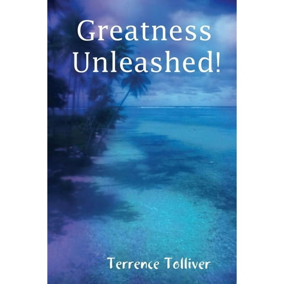 Greatness Unleashed!, (Paperback)