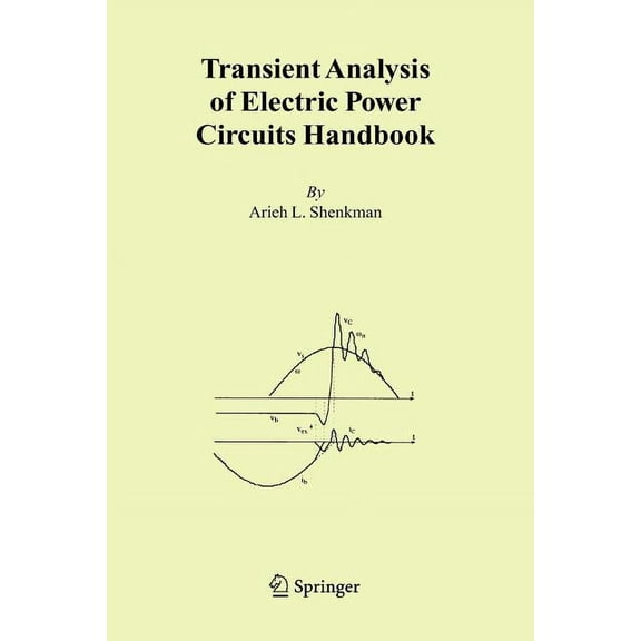 Transient Analysis of Electric Power Circuits Handbook, (Paperback)
