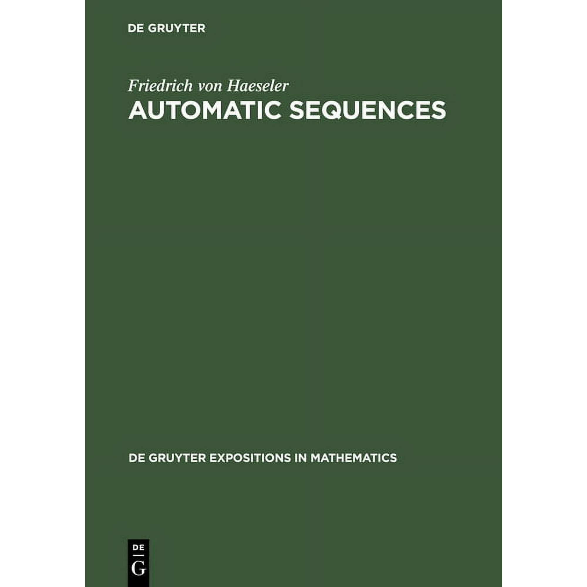 de Gruyter Expositions in Mathematics Automatic Sequences, Book 36, (Hardcover)