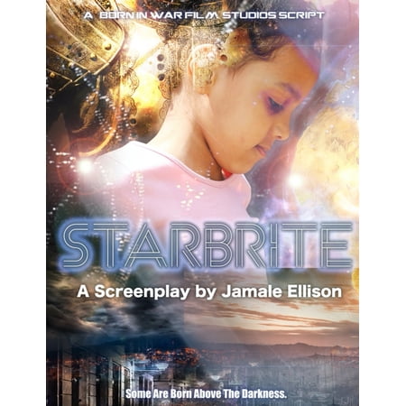 Starbrite: A Screenplay Book (Paperback)