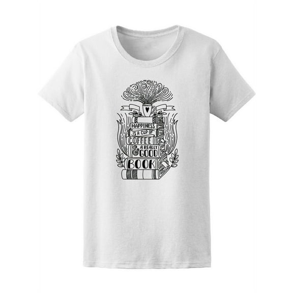 Cute Books, Coffee, Happiness Tee Women's -Image by Shutterstock